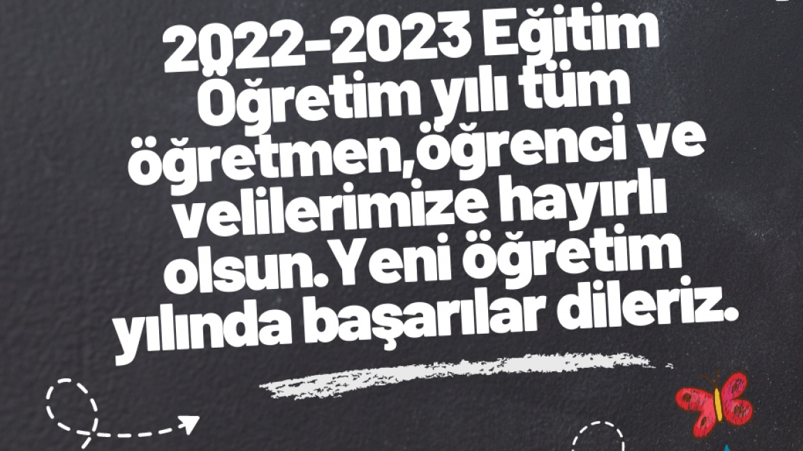 2022-2023 Eğitim- Öğretim Yılına Biz Hazırız!